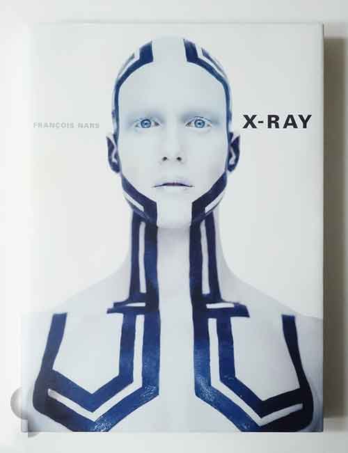 X-RAY FRANCOIS NARS 写真集 メイクアップ ・アーティスト-