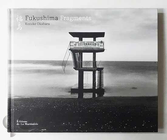 Fukushima Fragments | Kosuke Okahara