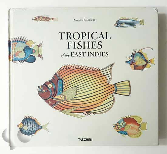 Tropical Fishes of the East Indies | Samuel Fallours