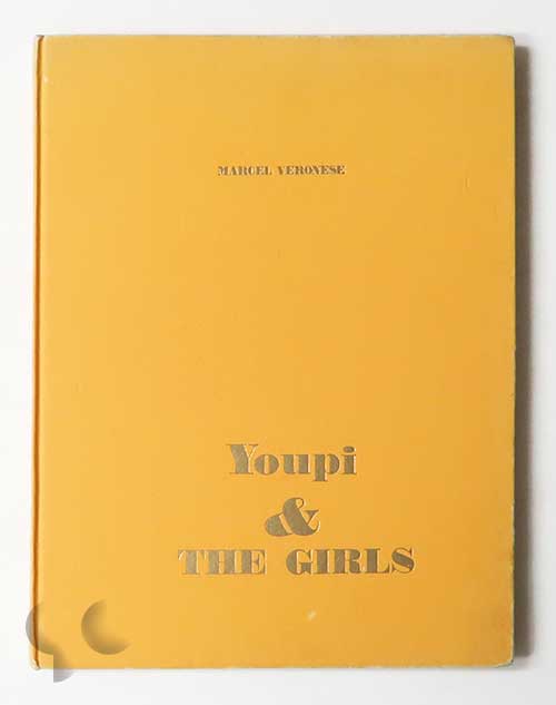 Youpi & The Girls | Marcel Veronese