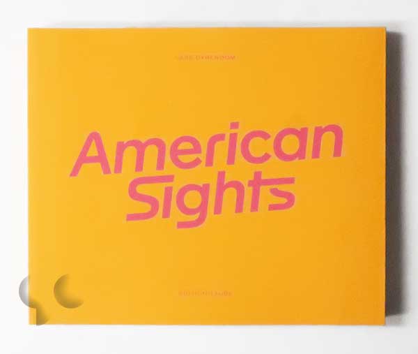 American Sights | Lars Dyrendom