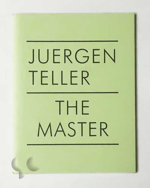 The Master II | Juergen Teller