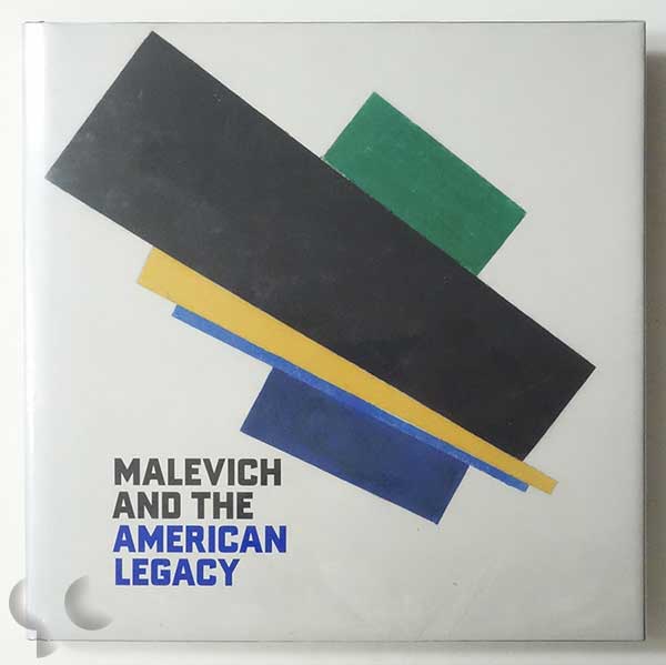Malevich and The American Legacy