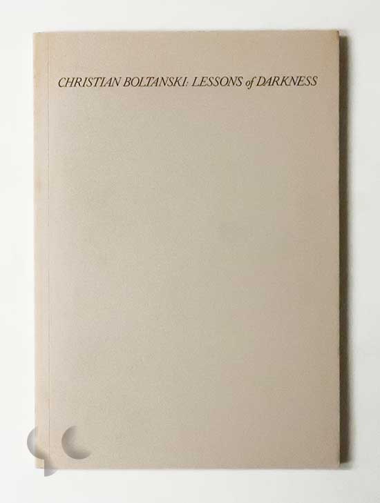 Christian Boltanski: Lessons of Darkness