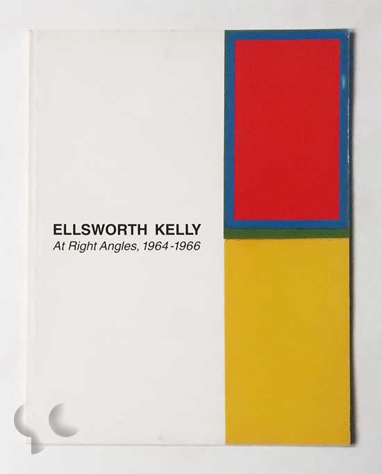 Ellsworth Kelly: At Right Angles, 1964-1966