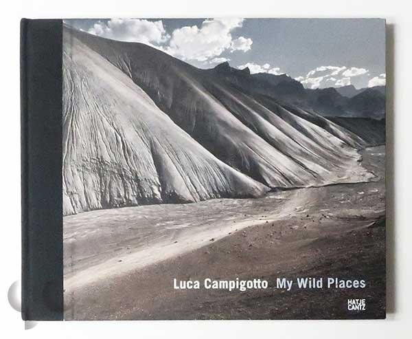 My Wild Places | Luca Campigotto