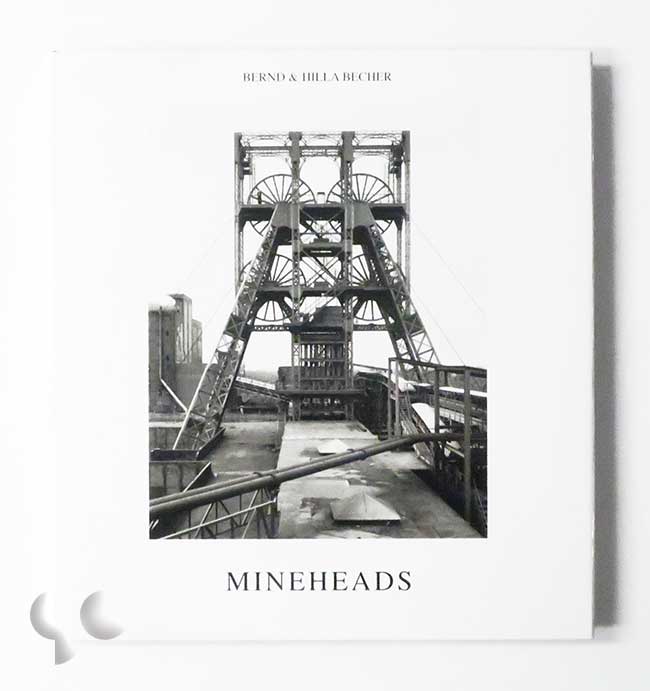 Mineheads | Bernd and Hilla Becher