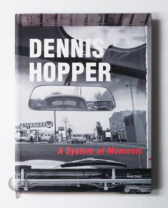 A System of Moments | Dennis Hopper