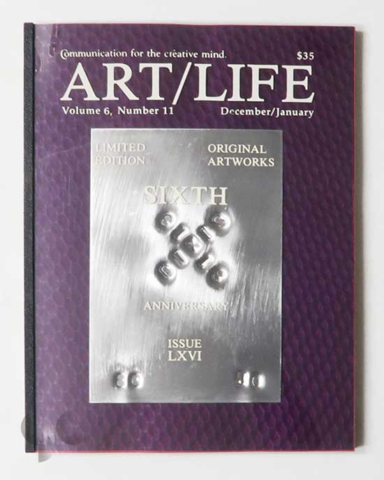 ART/LIFE: Communication for the creative mind. Volume 6, Number 11 December/January 1986
