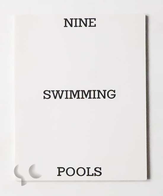 Nine Swimming Pools and a Broken iPhone ホンマタカシ