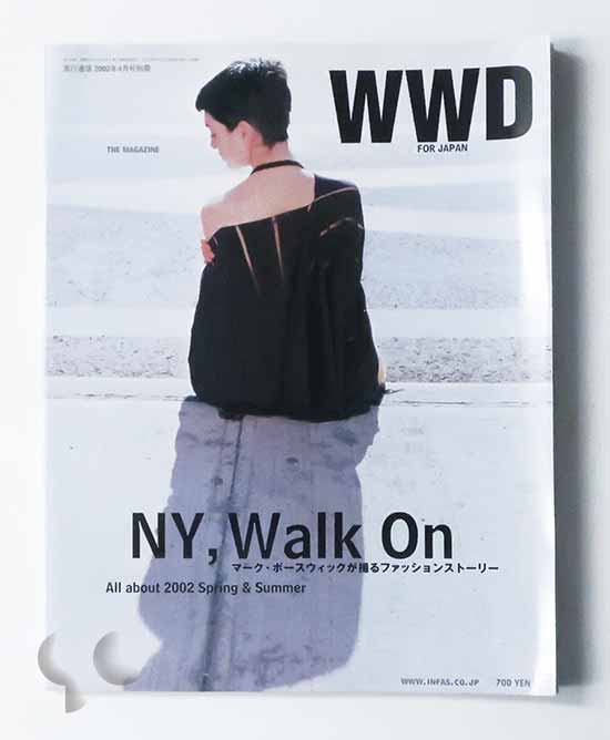 WWD Japan NY, Walk On Mark Borthwickが撮るファッションストーリー all about 2002 Spring Summer