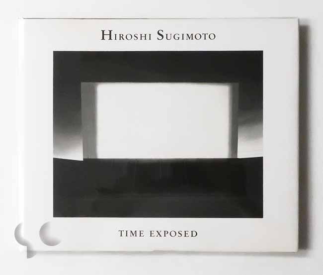 Time Exposed | Hiroshi Sugimoto