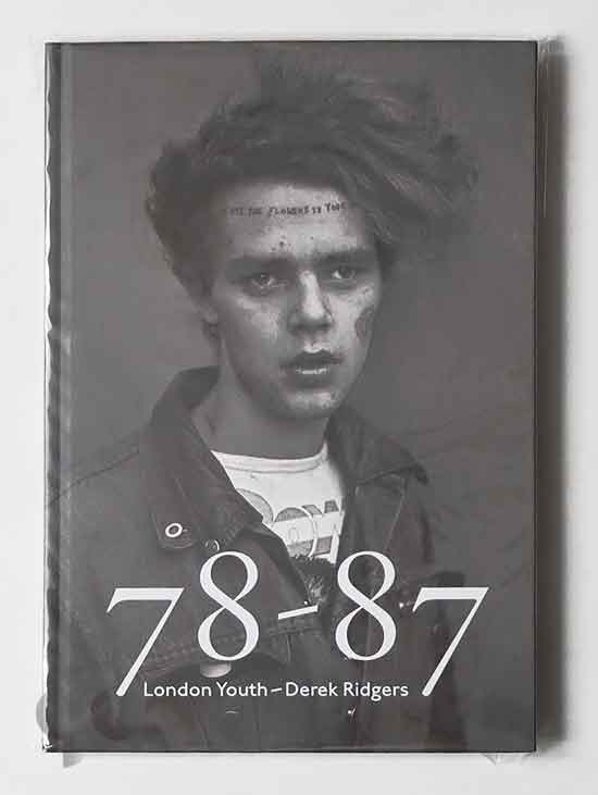 78-87 London Youth | Derek Ridgers