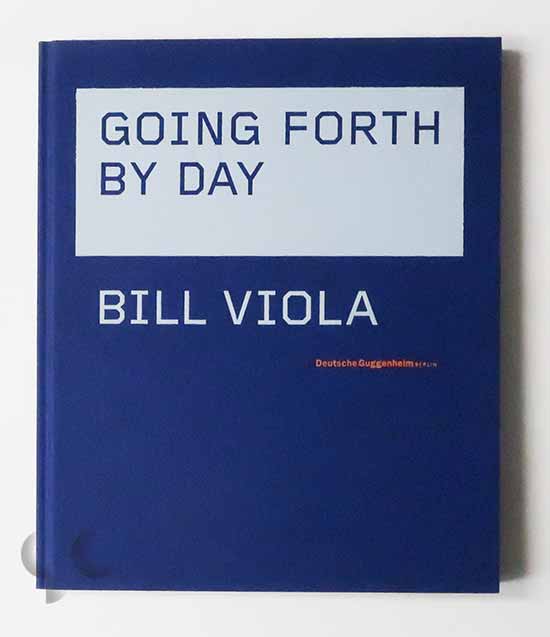 Going Forth By Day | Bill Viola