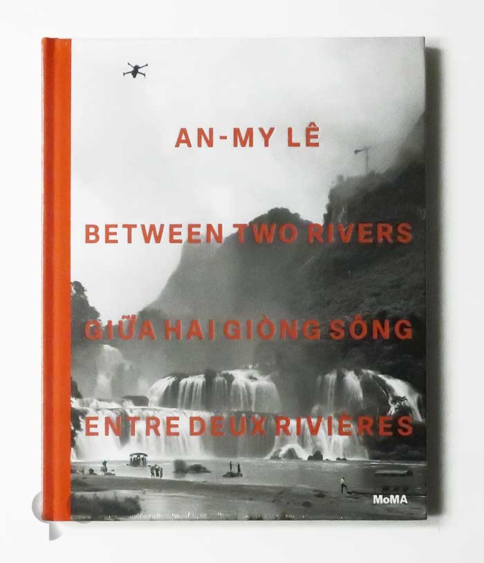 Between Two Rivers | An-my Lê