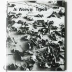 Ai Weiwei: Trees