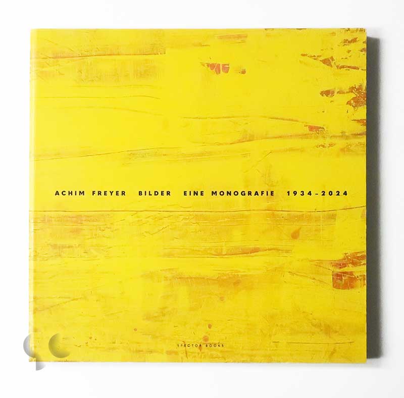 Achim Freyer Bilder: Eine Mongorafie 1934-2024