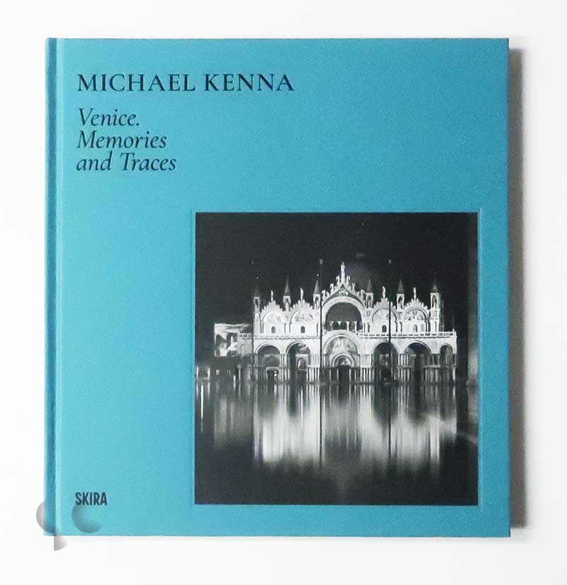 Venice. Memories and Traces | Michael Kenna