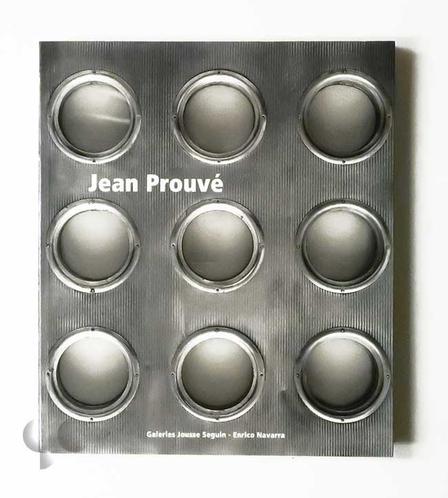 Jean Prouvé (Galerie Jousse Seguin / Galerie Enrico Navarra, 1998)