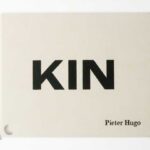 Kin | Pieter Hugo