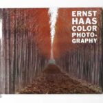 Ernst Haas Color Photography