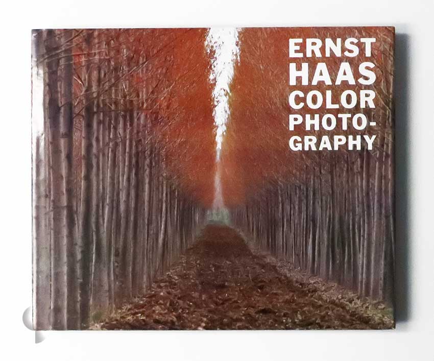 Ernst Haas Color Photography