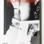 Secret of Light | Ralph Gibson