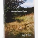 One more bottled beer 尾仲浩二