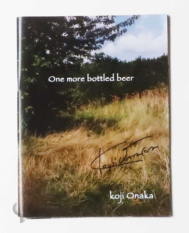 One more bottled beer 尾仲浩二