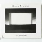 Time Exposed | Hiroshi Sugimoto