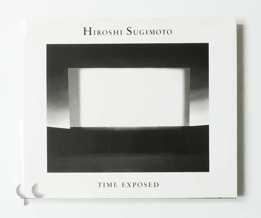 Time Exposed | Hiroshi Sugimoto