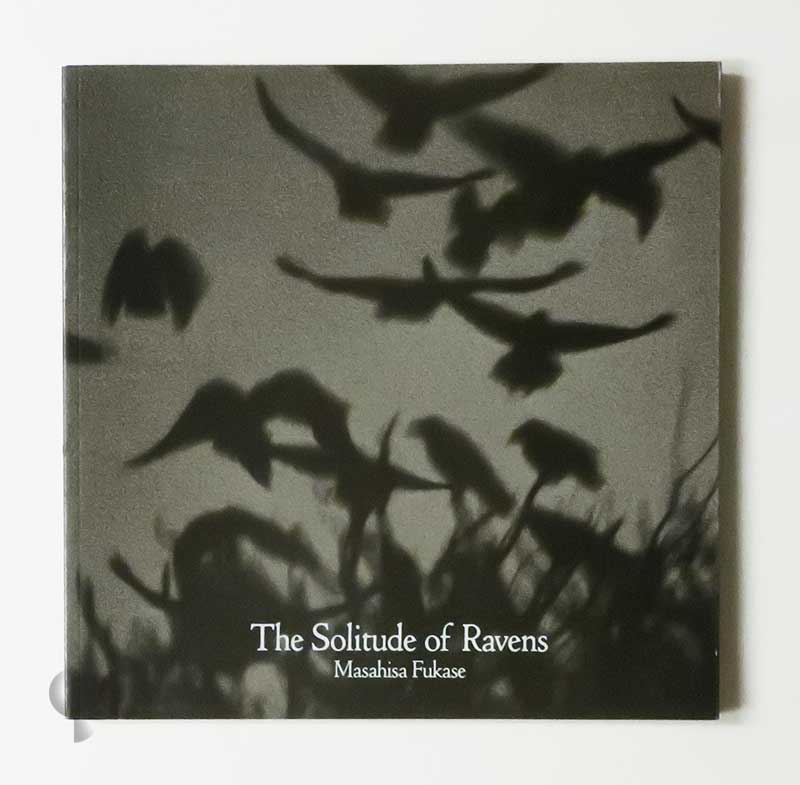 The Solitude of Ravens | Masahisa Fukase