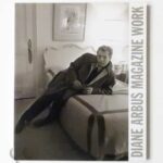 Magazine Work | Diane Arbus (2005)