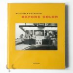 Before Color | William Eggleston