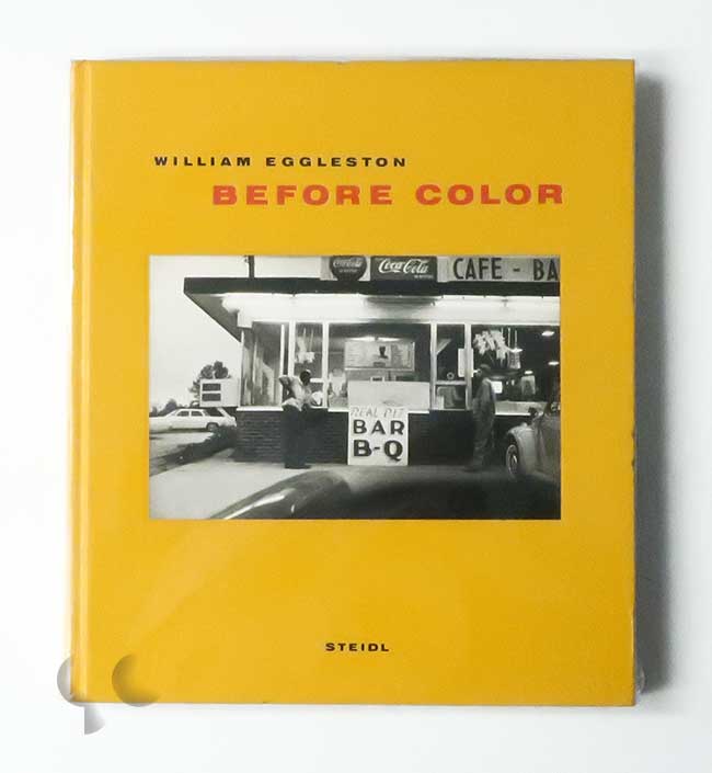 Before Color | William Eggleston