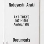 AKT-TOKYO 1971-1991 荒木経惟