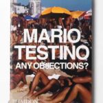 Any Objections? | Mario Testino
