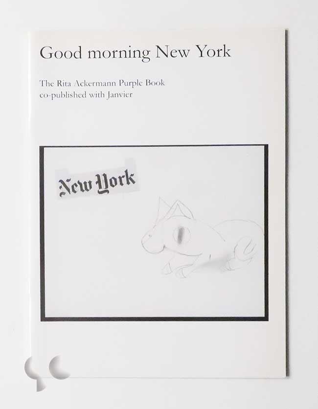 Good Morning New York: The Rita Ackermann Purple Book