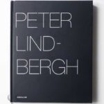 Peter Lindbergh: Selected Works 1996-1998