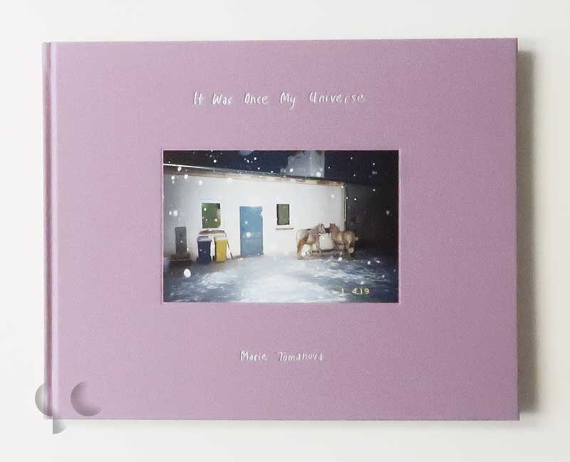It was once my universe | Marie Tomanova