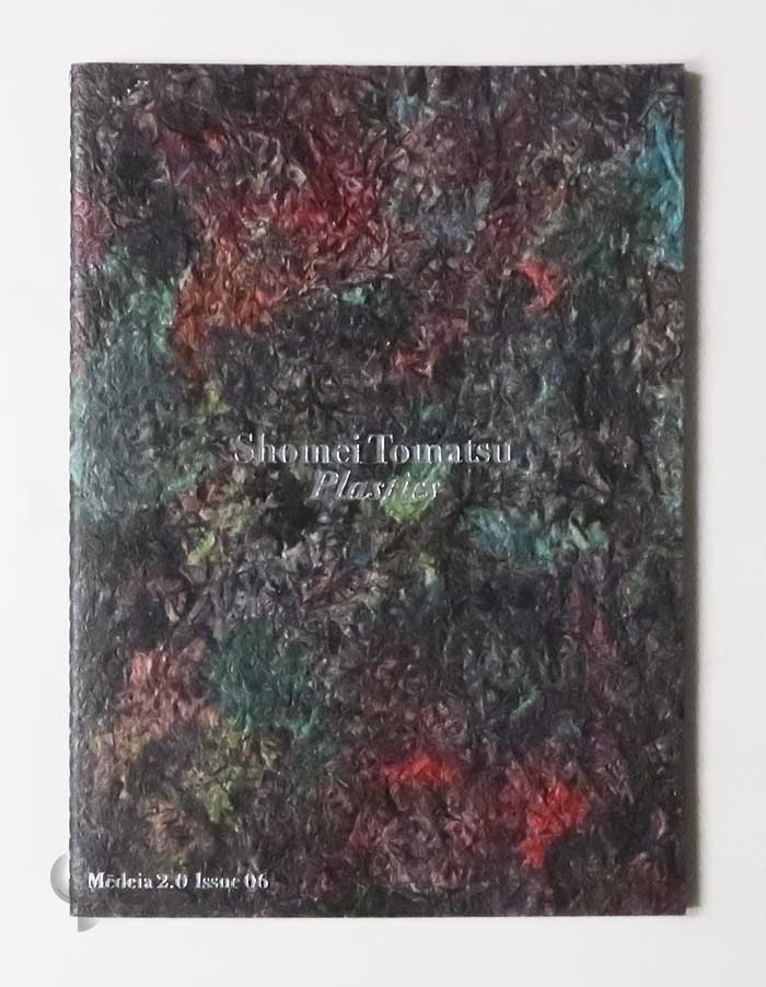 Mēdeia2.0 issue06 Shomei Tomatsu Plastics