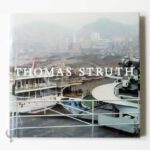 Thomas Struth 1977 2002