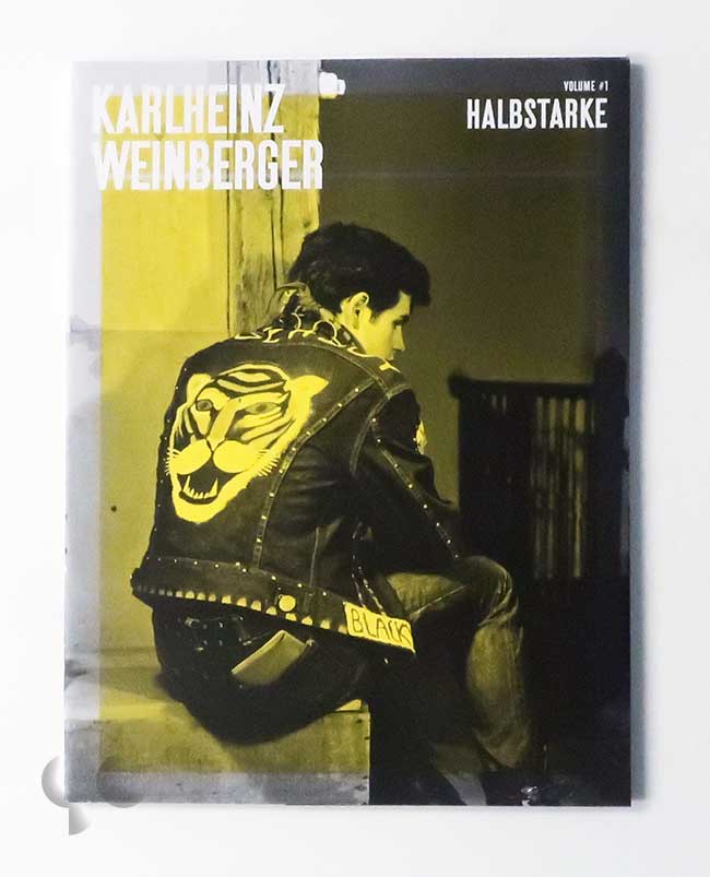 Karlheinz Weinberger vol.1 Halbstarke