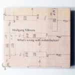 What's wrong with redistribution | Wolfgang Tillmans
