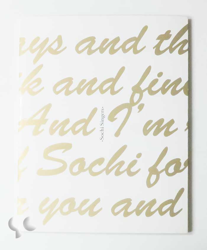 Sochi Singers | The Sochi Project by Rob Hornstra and Arnold van Bruggen