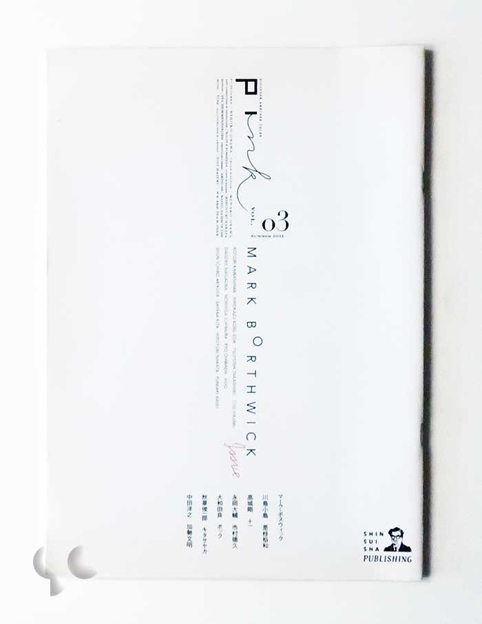 Pink vol.03 Summer 2011 Mark Borthwick Issue