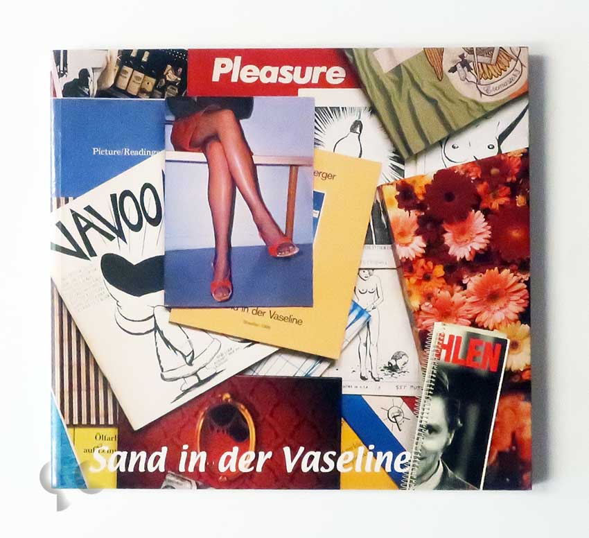 Sand in Der Vaseline: Kunstlerbucher II 1980-2002