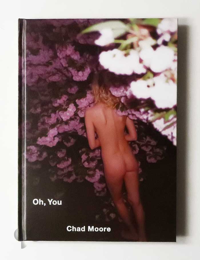 Oh, You | Chad Moore