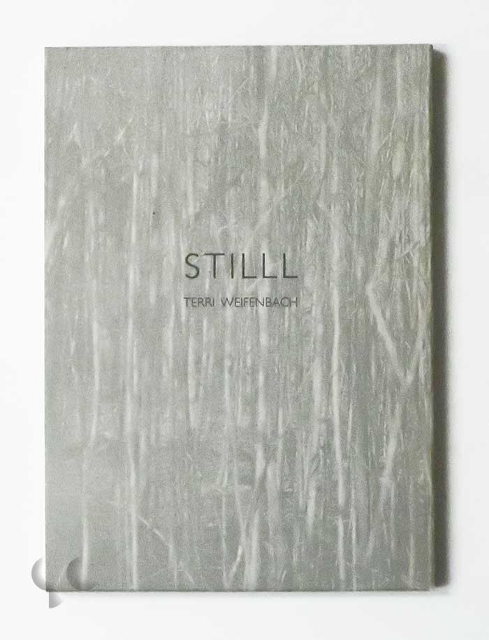 Stilll | Terri Weifenbach