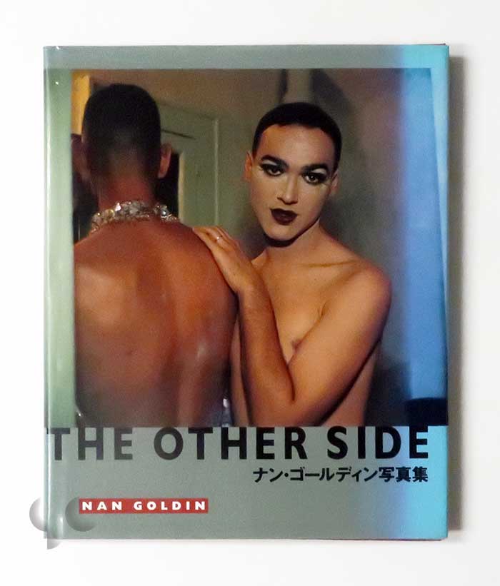 The Other Side ナン・ゴールディン写真集